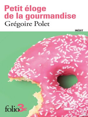 cover image of Petit éloge de la gourmandise